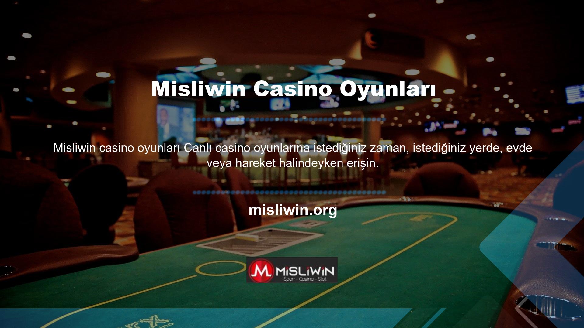 Üstelik casino bonusları ve Misliwin tarafından sunulan aktiviteler ile kazanma şansınızı arttırabilirsiniz