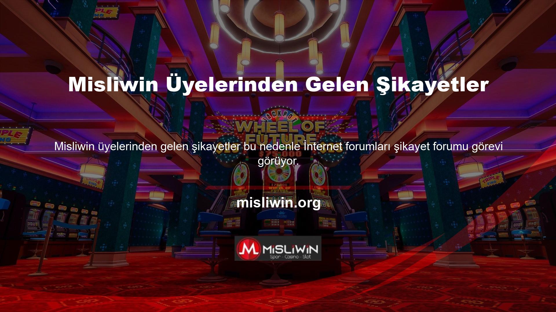 Misliwin online casino sitesinin üyelerinden gelen şikayetlerle ilgili bilgi almak için bu forumları ararsanız, şu anda bu siteyle ilgili herhangi bir şikayetin olmadığını göreceksiniz
